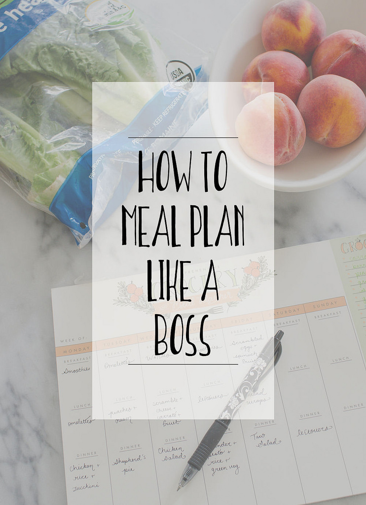 How to Meal Plan Like a Boss