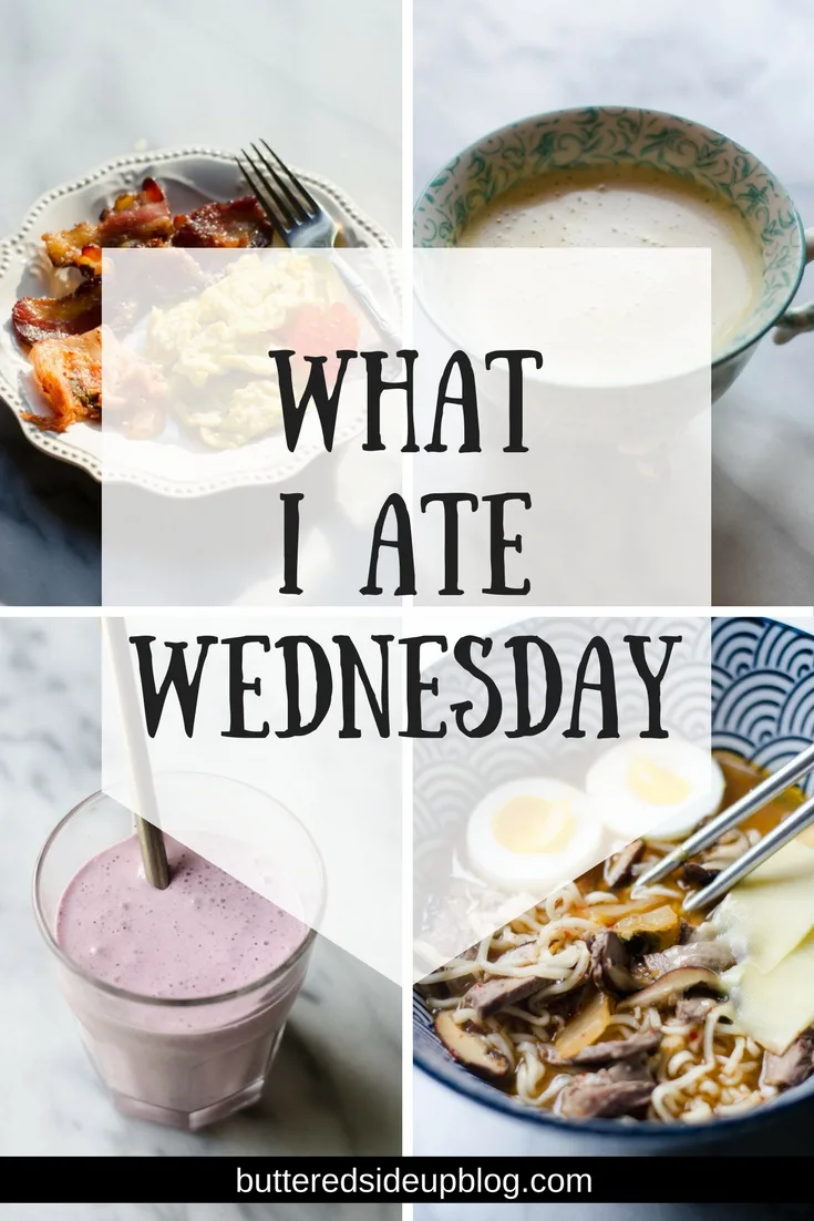 What I Ate Wednesday