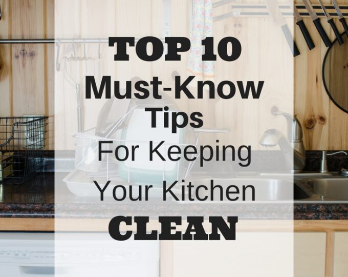 Tips for Keeping Your Kitchen Clean