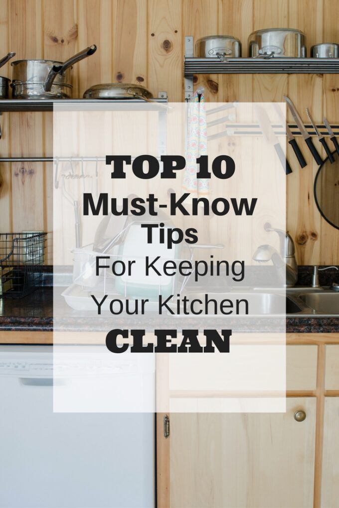 Tips For Keeping Your Kitchen Clean Buttered Side Up