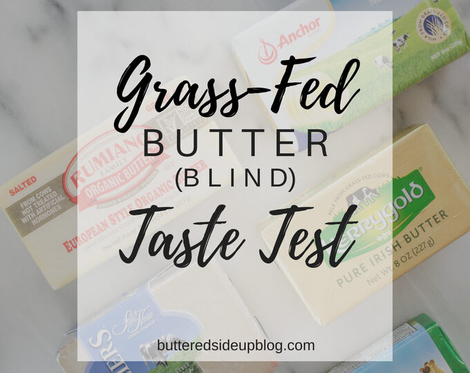 Grass-Fed Butter Blind Taste Test