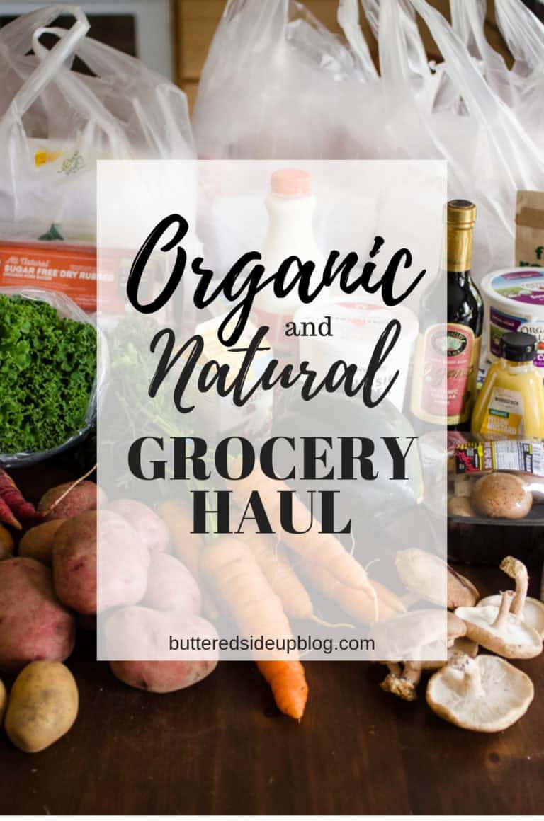 Natural/Organic Grocery Haul